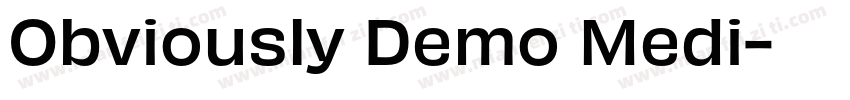 Obviously Demo Medi字体转换